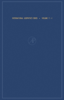 Physics of Geomagnetic Phenomena : International Geophysics Series, Vol. 1