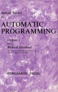 Annual Review in Automatic Programming : International Tracts in Computer Science and Technology and Their Application, Vol. 4