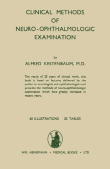 Clinical Methods of Neuro-Ophthalmologic Examination