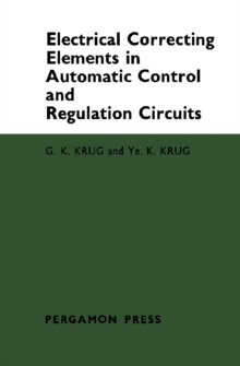 Electrical Correcting Elements in Automatic Control and Regulation Circuits