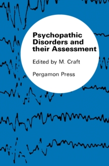 Psychopathic Disorders and Their Assessment