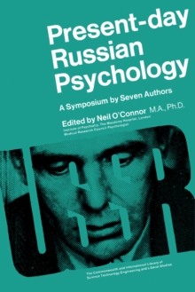 Present-Day Russian Psychology : A Symposium by Seven Authors