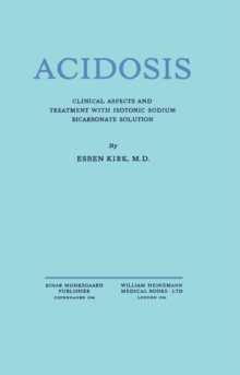 Acidosis : Clinical Aspects and Treatment with Isotonic Sodium Bicarbonate Solution