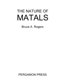 The Nature of Metals