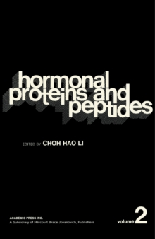 Hormonal Proteins and Peptides : Volume II