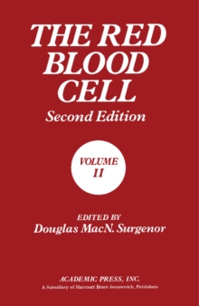 The Red Blood Cell : Volume II