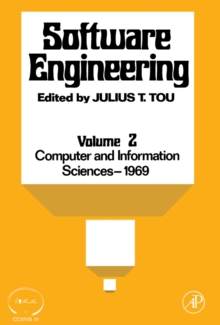 Software Engineering, COINS III : Proceedings of the Third Symposium on Computer and Information Sciences Held in Miami Beach, Florida, December, 1969