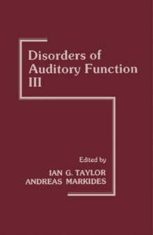 Disorders of Auditory Function : Volume III