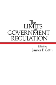 The Limits of Government Regulation