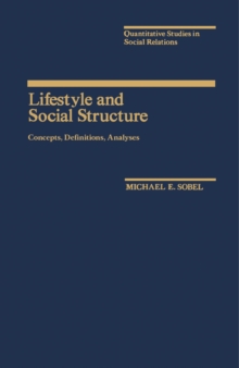 Lifestyle and Social Structure : Concepts, Definitions, Analyses