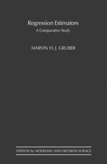 Regression Estimators : A Comparative Study