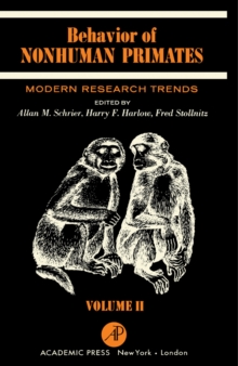 Behavior of Nonhuman Primates : Modern Research Trends