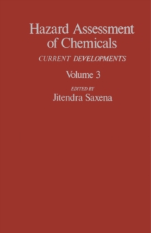 Hazard Assessment of Chemicals : Current Developments