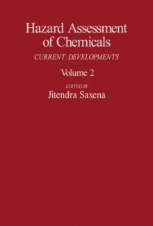 Hazard Assessment of Chemicals : Current Developments