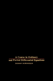 A Course in Ordinary and Partial Differential Equations