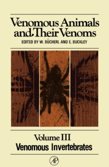 Venomous Animals and Their Venoms : Venomous Invertebrates