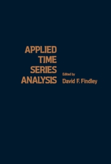 Applied Time Series Analysis : Proceedings of the First Applied Time Series Symposium Held in Tulsa, Oklahoma, May 14-15, 1976