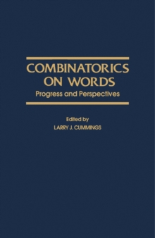 Combinatorics on Words : Progress and Perspectives