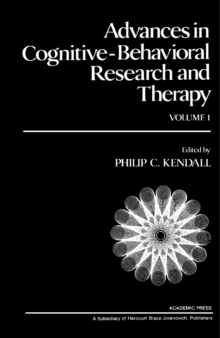 Advances in Cognitive-Behavioral Research and Therapy : Volume 1