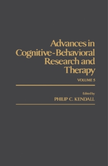 Advances in Cognitive-Behavioral Research and Therapy : Volume 5