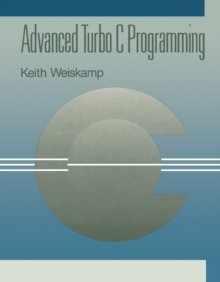 Advanced Turbo C Programming