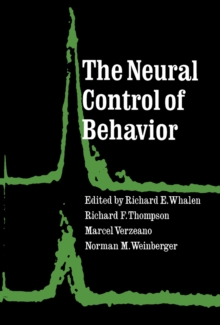 The Neural Control of Behavior