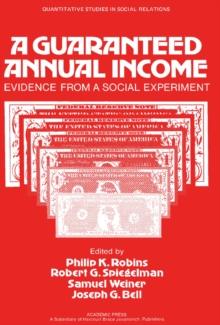 A Guaranteed Annual Income : Evidence from a Social Experiment