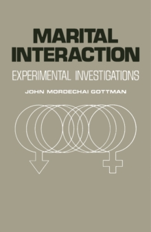 Marital Interaction : Experimental Investigations