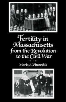 Fertility in Massachusetts from the Revolution to the Civil War