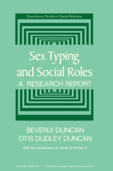 Sex Typing and Social Roles : A Research Report