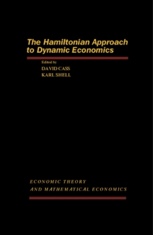 The Hamiltonian Approach to Dynamic Economics