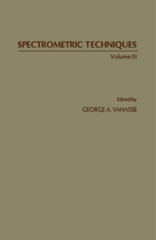 Spectrometric Techniques : Volume III