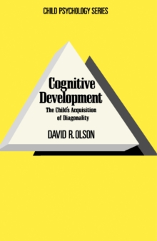 Cognitive Development : The Child's Acquisition of Diagonality