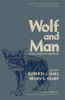 Wolf and Man : Evolution in Parallel