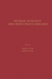 Human Ecology and Infectious Diseases