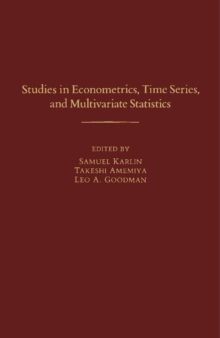 Studies in Econometrics, Time Series, and Multivariate Statistics