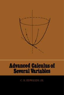 Advanced Calculus of Several Variables