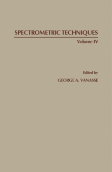 Spectrometric Techniques : Volume IV