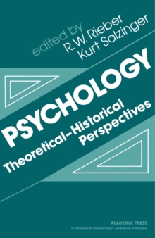 Psychology : Theoretical-Historical Perspectives