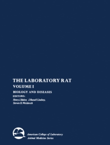 The Laboratory Rat : Biology and Diseases