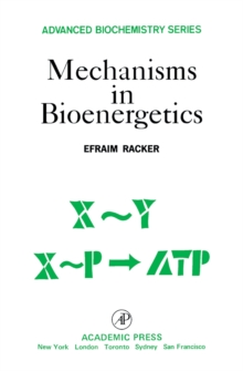 Mechanisms in Bioenergetics