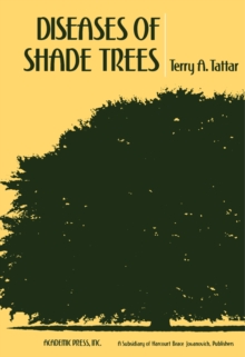 Diseases of Shade Trees