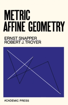 Metric Affine Geometry