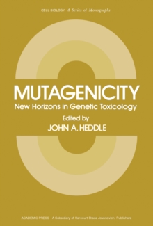 Mutagenicity : New Horizons in Genetic Toxicology