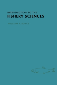 Introduction to the Fishery Sciences