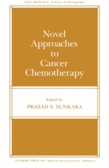 Novel Approaches to Cancer Chemotherapy