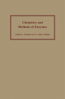 Chemistry and Methods of Enzymes