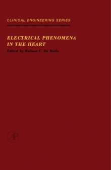 Electrical Phenomena in the Heart