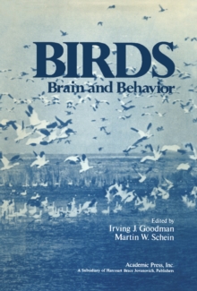 Birds : Brain and Behavior