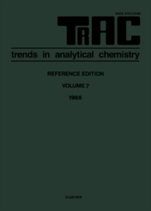 TRAC: Trends in Analytical Chemistry : Volume 7